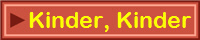 Kinder, Kinder